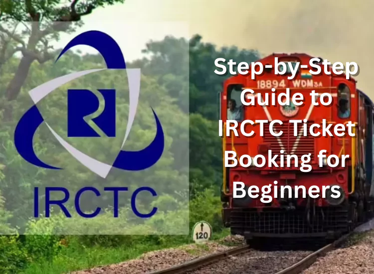 IRCTC Ticket Booking