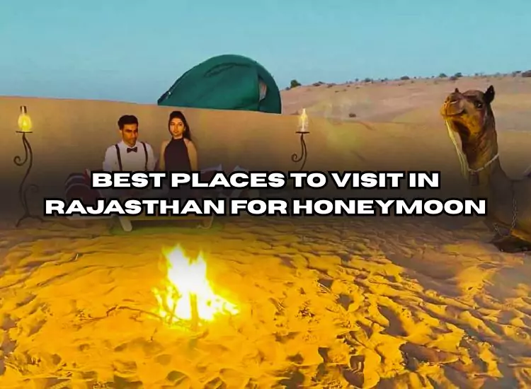 Rajasthan Honeymoon Places
